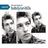 Playlist: The Very Best Of Bob Dylan '60s Mp3
