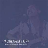 Bobby Sweet Live Mp3