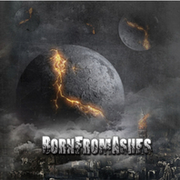 Born From The Ashes Mp3