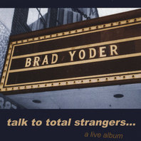 Talk to Total Strangers Mp3