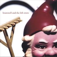 bramwell and the left overs Mp3
