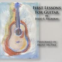 First Lessons for Guitar by Julio Sagreras -CD companion Mp3