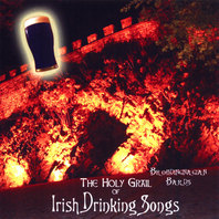 The Holy Grail of Irish Drinking Songs Mp3