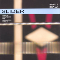 Slider- Ambient Excursions for Pedal Steel Guitar Mp3