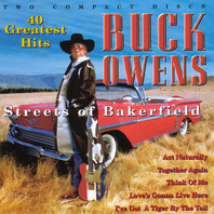 40 Greatest Hits: Streets Of Bakersfield CD1 Mp3