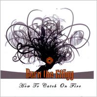 How to Catch On Fire Mp3