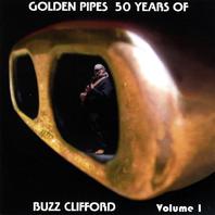 Golden Pipes, 50 Years of Buzz Clifford Mp3
