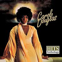 Hits Anthology: Carol Douglas (Remastered) Mp3