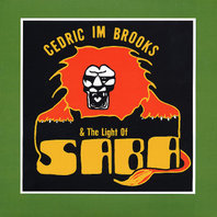 Cedric IM Brooks & The Light of Saba Mp3