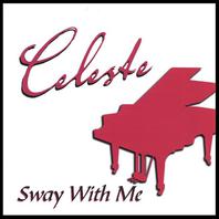 Sway With Me Mp3