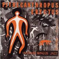 Pithecanthropus Erectus (Vinyl) Mp3