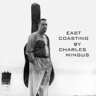 East Coasting (Vinyl) Mp3