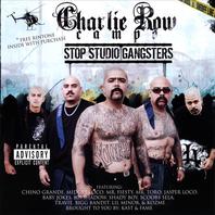 Stop Studio Gangsters Featuring Chino Grande, Midget Loco and the Camponeros Mp3