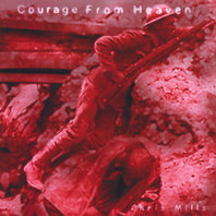 Courage From Heaven Mp3