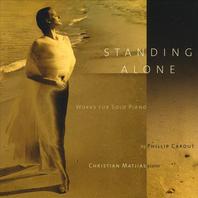 Standing Alone - Works for Solo Piano by Phillip Carout Mp3