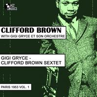 Clifford Brown Sextet : Paris 1953, Vol. 1 Mp3