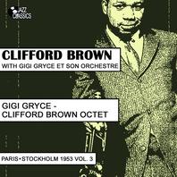 Clifford Brown Sextet: Paris - Copenhagen 1953, Vol. 3 Mp3