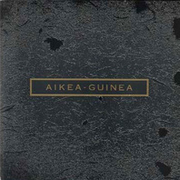 Aikea Guinea (EP) Mp3