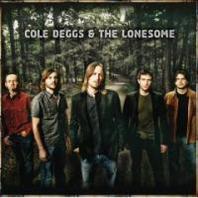 Cole Deggs & The Lonesome Mp3