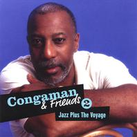 Congaman And Friends Volume 2 Jazz Plus The Voyage Mp3