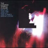 Kick Up The Fire, And Let The Flames Break Loose Mp3