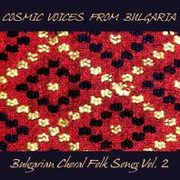 Bulgarian Choral Folk Songs, Vol.2 Mp3
