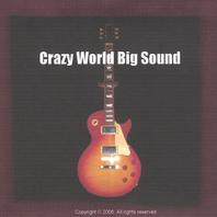 Crazy World Big Sound Mp3