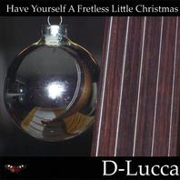 Have Yourself a Fretless Little Christmas Mp3
