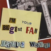 I'm Your Biggest Fan Mp3