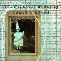 The Wondrous World Of Damon & Naomi Mp3