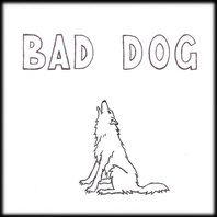 Bad Dog Mp3