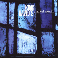 King David's Mental Wealth Mp3