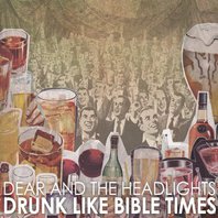 Drunk Like Bible Times Mp3