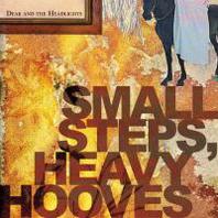 Small Steps, Heavy Hooves Mp3