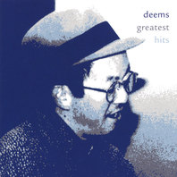 Deems Greatest Hits Mp3