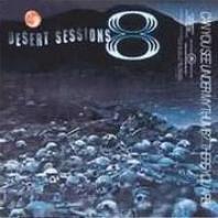The Desert Sessions, Vol. 8: Can't You See Under My Thumb...There You Are Mp3