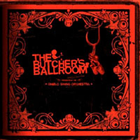 The Butcher\'s Ballroom Mp3