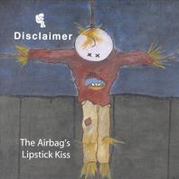 The Airbag's Lipstick Kiss Mp3