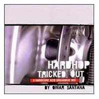 Hardhop Tricked Out Mp3
