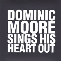 Dominic Moore Sings His Heart Out Mp3
