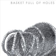 Basket Full Of Holes Mp3