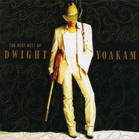 The Very Best of Dwight Yoakam Mp3