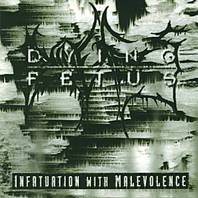 Infatuation With Malevolence (Reissue 2000) Mp3