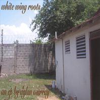White Wing Roots Mp3