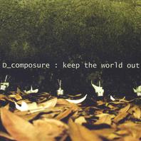 Keep the World Out Mp3