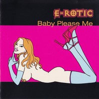 Baby Please Me (CDS) Mp3
