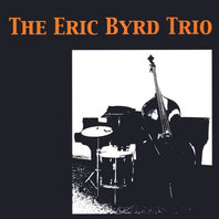The Eric Byrd Trio Mp3