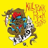 Kill Punk Rock Stars Mp3