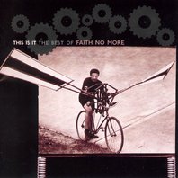 This Is It: The Best Of Faith No More Mp3