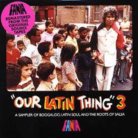 Our Latin Thing 3 Mp3